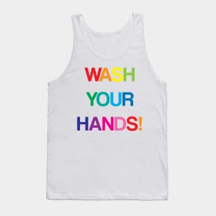 WASH YOUR HANDS Tank Top